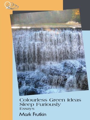 cover image of Colourless Green Ideas Sleep Furiously